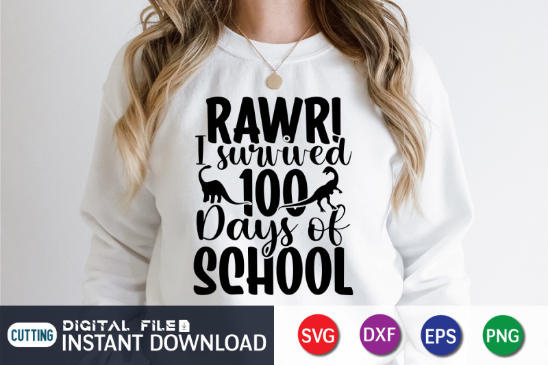 rawr-i-survived-100-days-of-school-svg