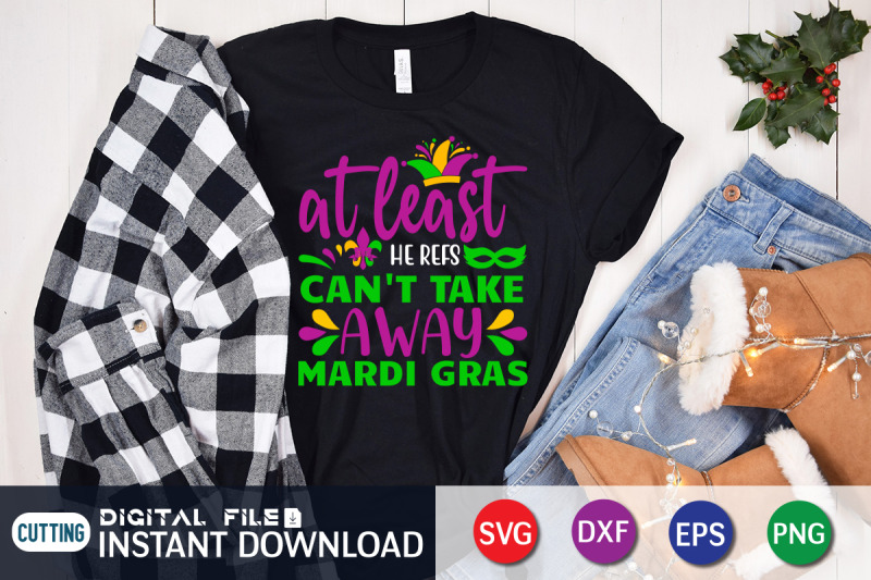 at-least-he-refs-can-039-t-take-away-mardi-gras-svg