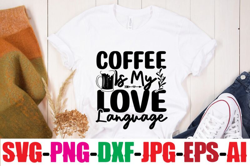 coffee-is-my-love-language-svg-cut-file