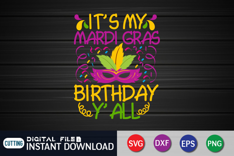 its-my-mardi-gras-birthday-y-039-ll-svg