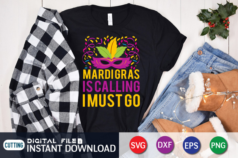 mardi-gras-calling-i-must-go-svg