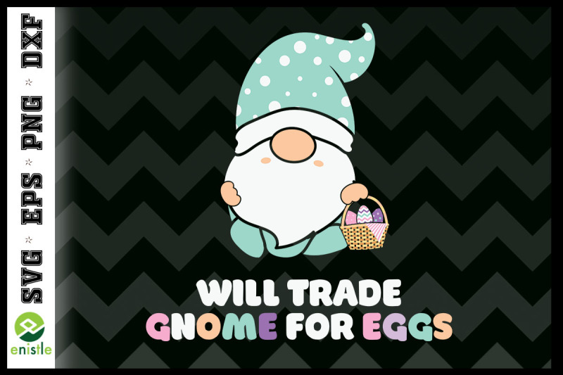 will-trade-gnome-for-easter-eggs