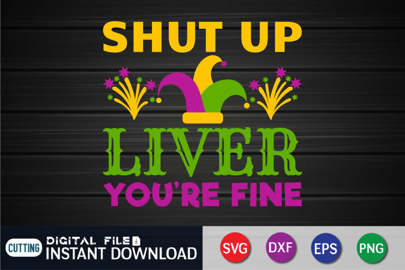 shut-up-liver-you-039-re-fine-svg