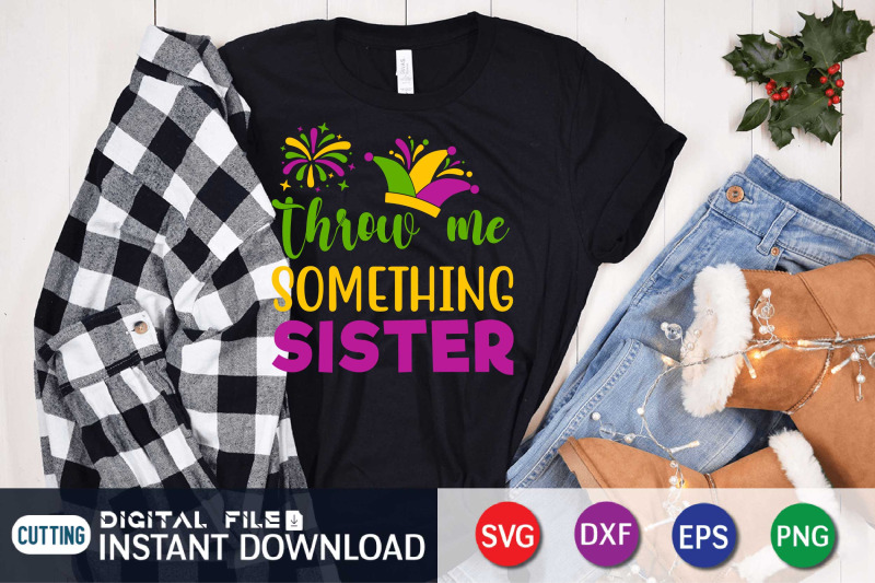 throw-me-something-sister-svg