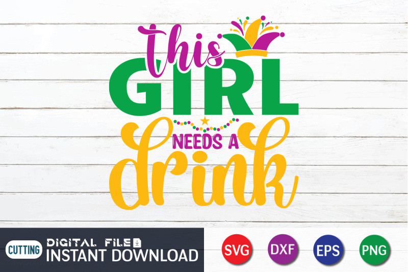 this-girl-needs-a-drink-svg