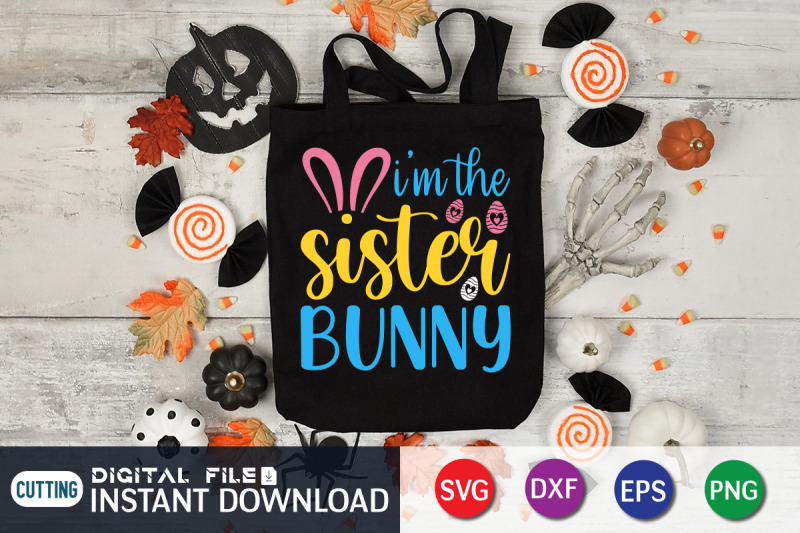 i-039-m-the-sister-bunny-svg