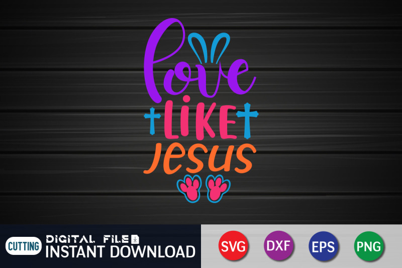 love-like-jesus-svg