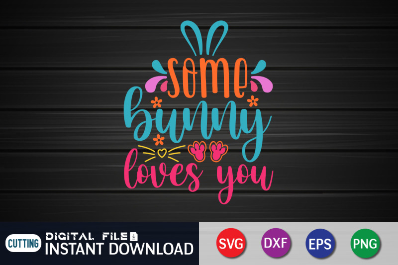 some-bunny-loves-you-svg