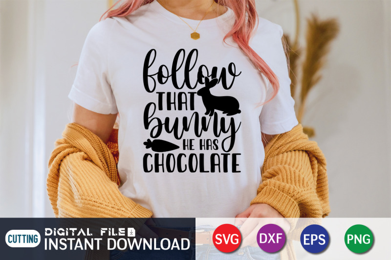 follow-that-bunny-he-has-chocolate-svg