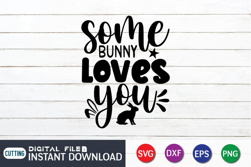 some-bunny-loves-you-svg