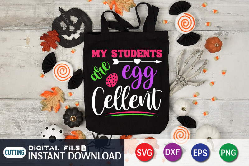 my-students-egg-cellent-svg