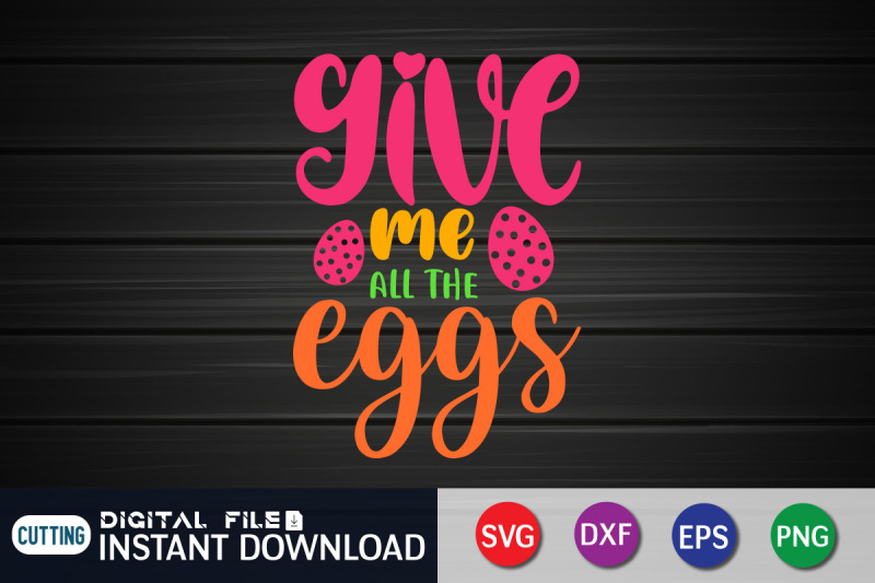 give-me-all-the-eggs-svg