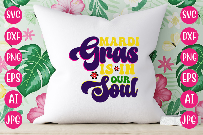 mardi-gras-is-in-our-soul-retro-design