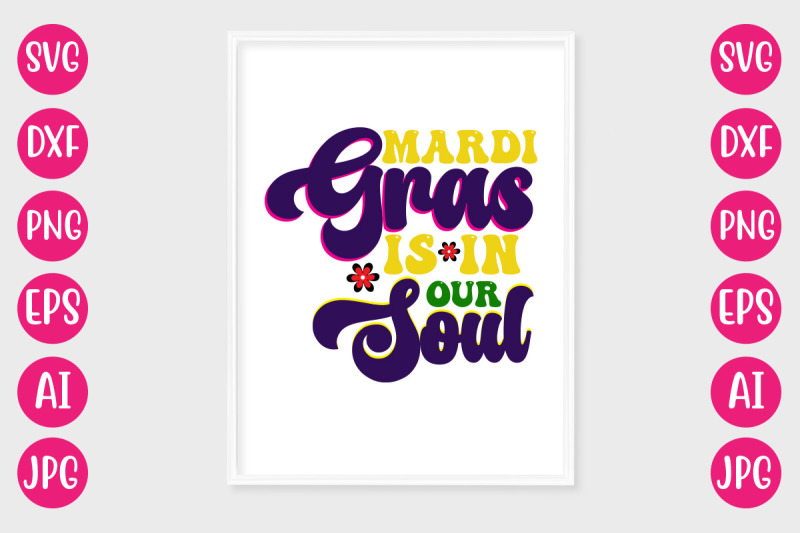 mardi-gras-is-in-our-soul-retro-design