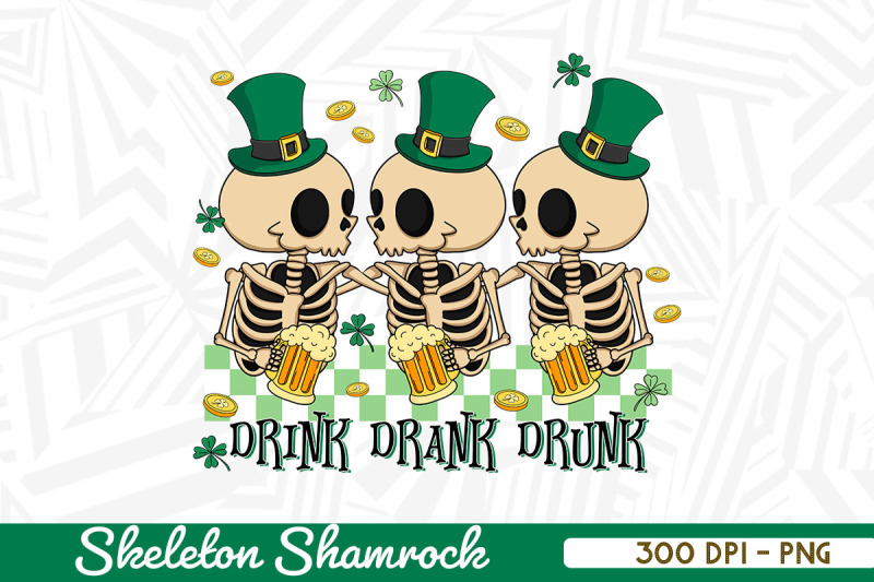 drink-drank-drunk-skeleton-shamrock