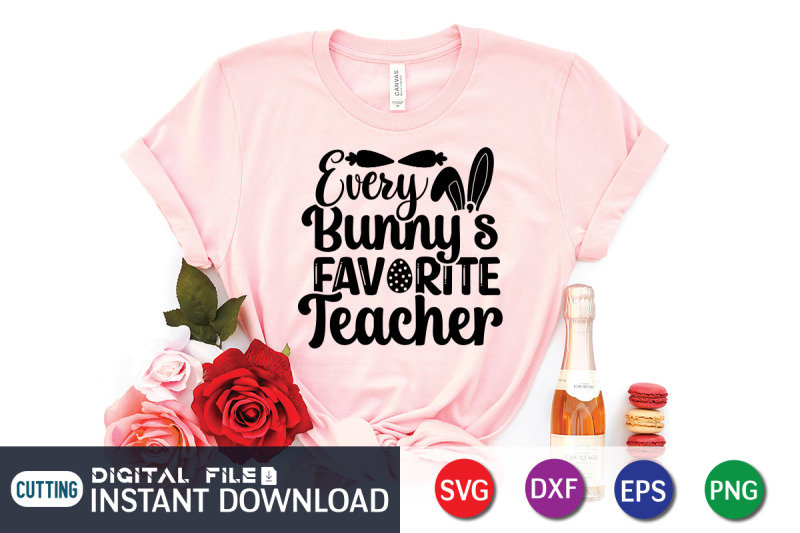 every-bunny-039-s-favorite-teacher-svg