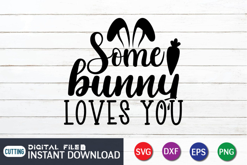 some-bunny-loves-you-svg