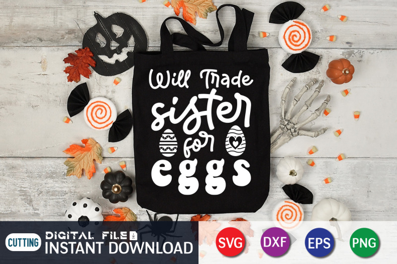 will-trade-sister-for-eggs-svg