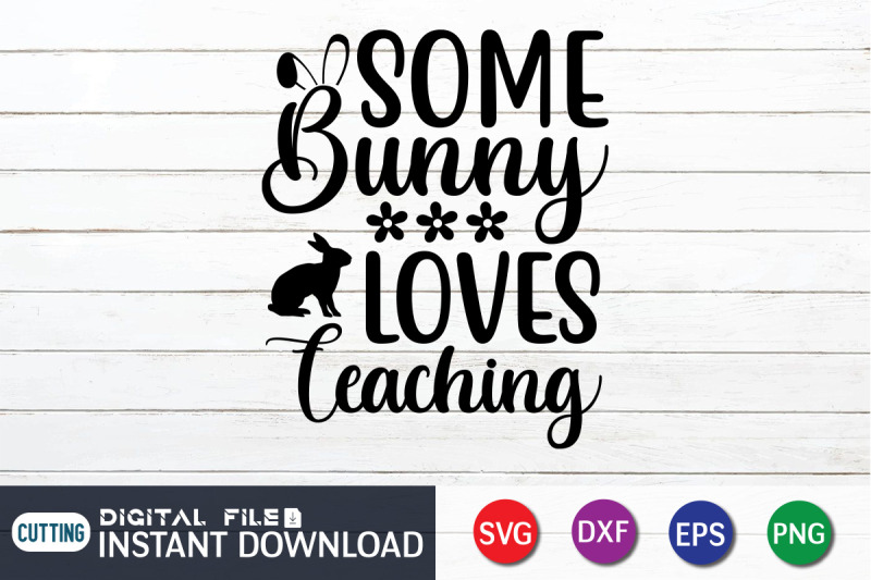 some-bunny-loves-teaching-svg