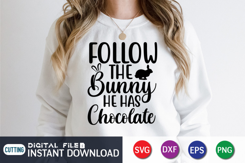 follow-the-bunny-he-has-chocolate-svg