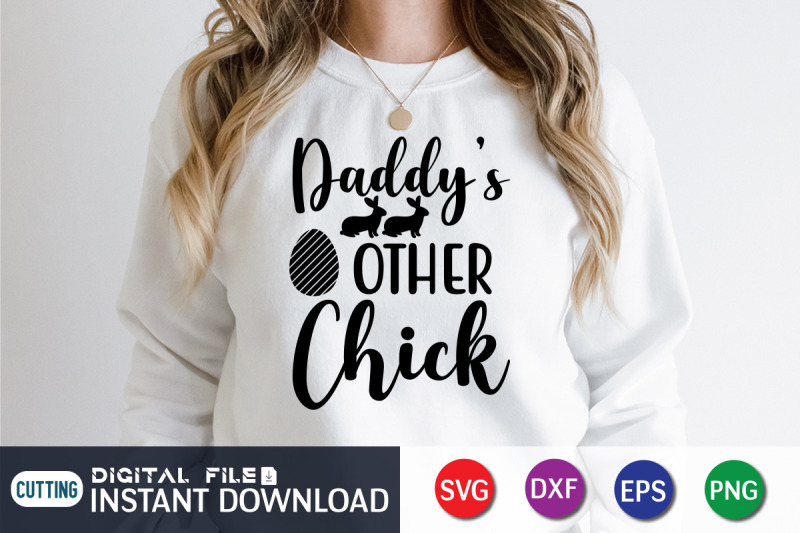 daddy-039-s-other-chick-svg