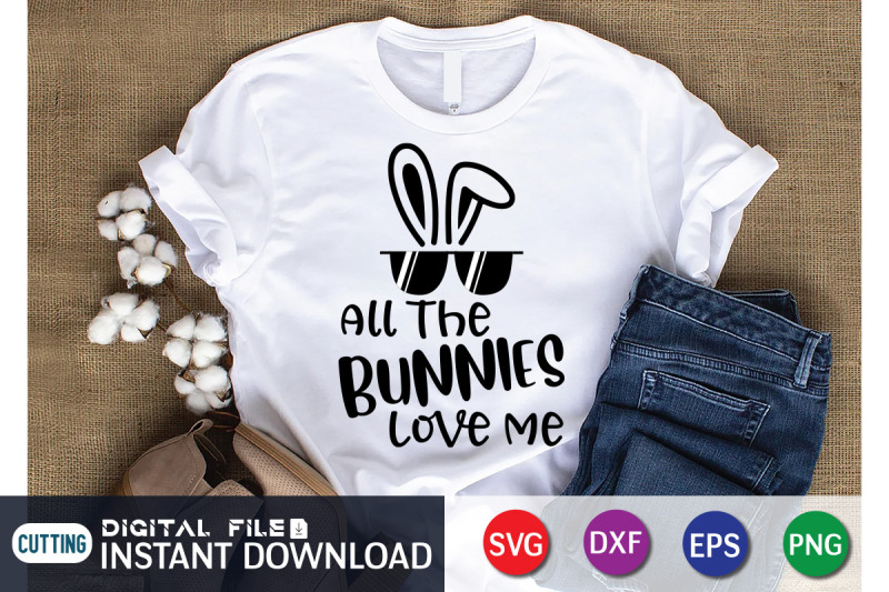 all-the-bunnies-love-me-svg