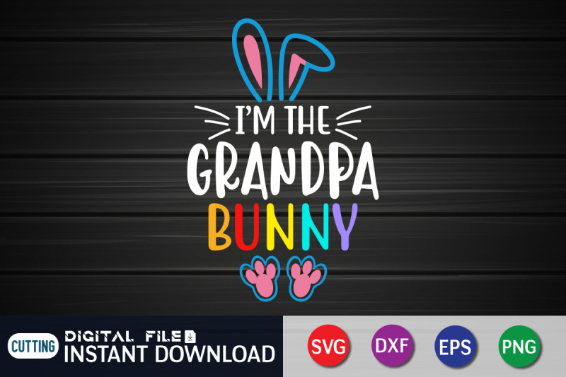 i-039-m-the-grandpa-bunny-svg