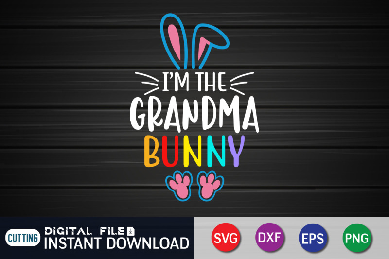 i-039-m-the-grandma-bunny-svg