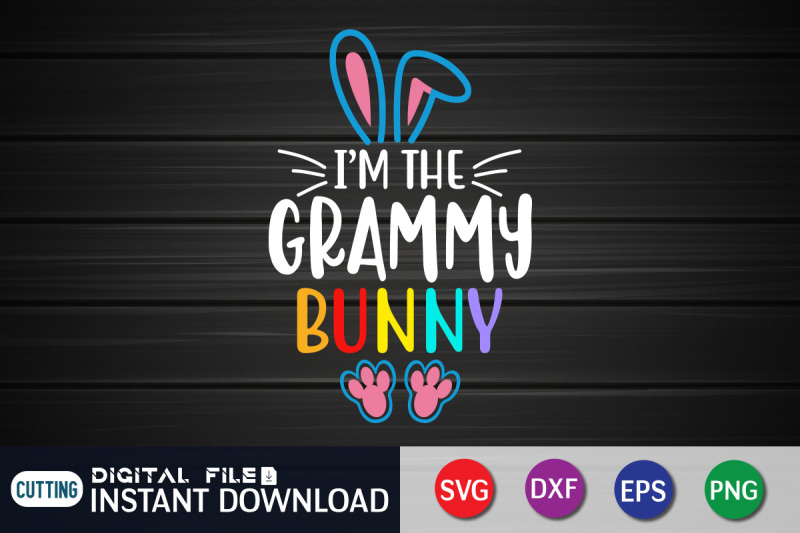 i-039-m-the-grammy-bunny-svg