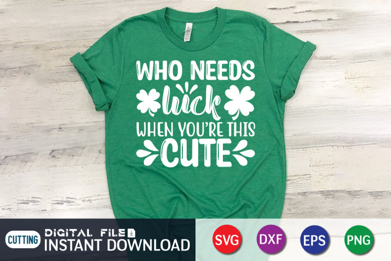 who-needs-luck-when-you-039-re-this-cute-svg