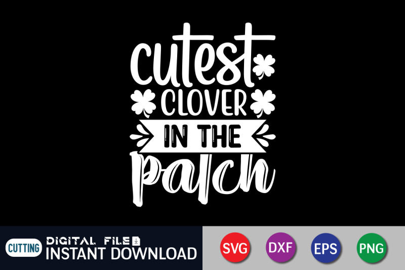 cutest-clover-in-the-patch-svg