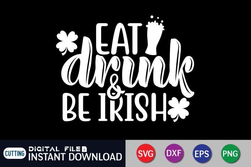 eat-drunk-amp-be-irish-svg