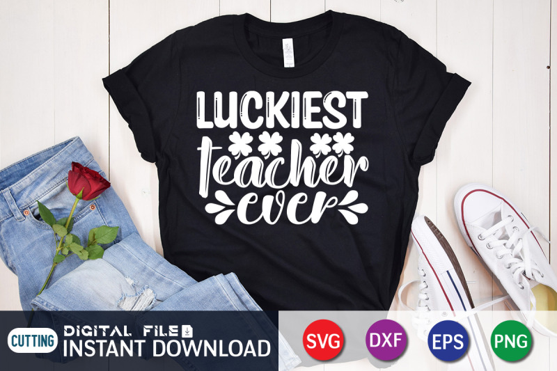 luckiest-teacher-ever-svg