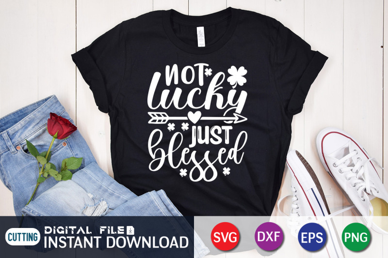 not-lucky-just-blessed-svg