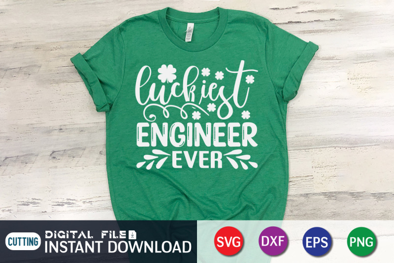 luckiest-engineer-ever-svg