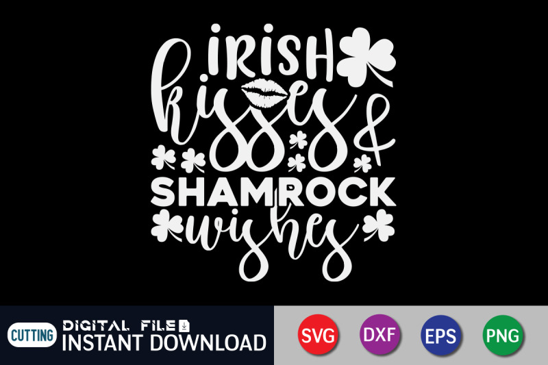 irish-kisses-shamrock-wishes-svg