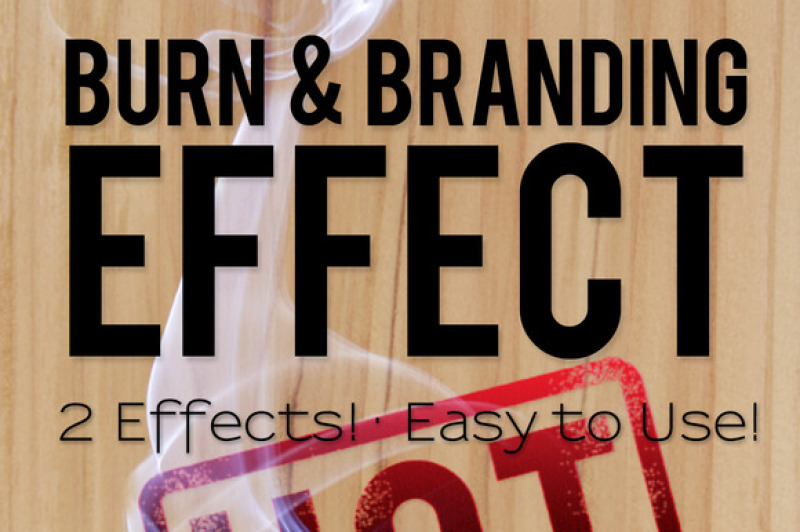 burn-and-branding-effects