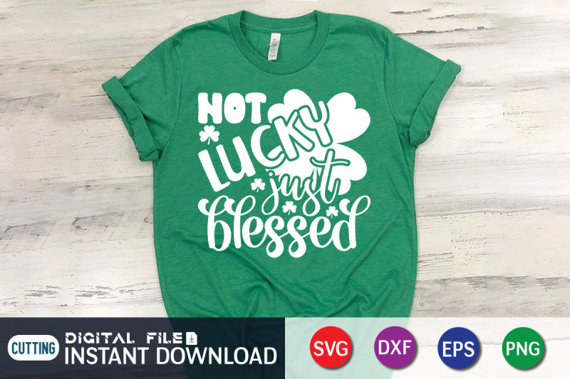 not-lucky-just-blessed-svg