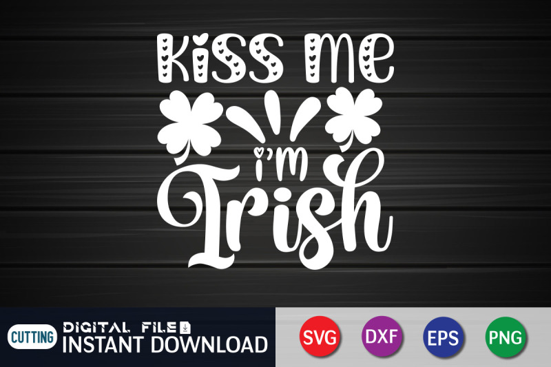 kiss-me-i-039-m-irish-svg