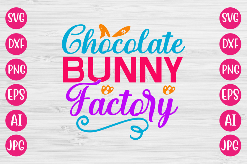 chocolate-bunny-factory-svg-design