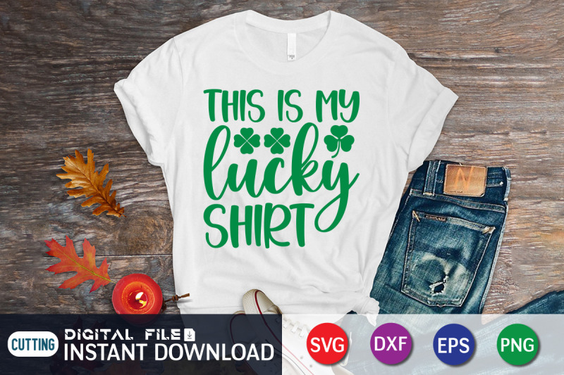 this-is-my-lucky-shirt-svg