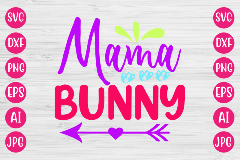 mama-bunny-svg-design