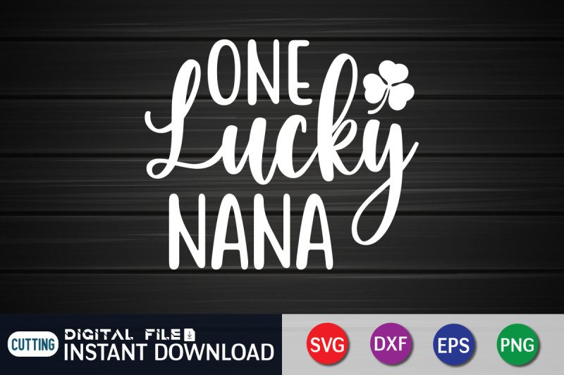 one-lucky-nana-svg