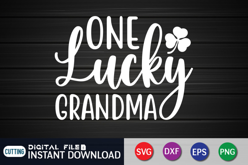 one-lucky-grandma-svg