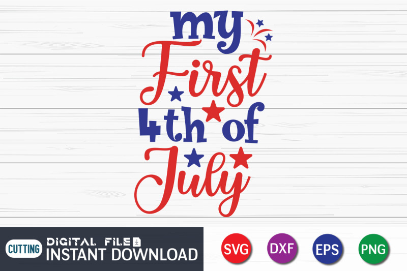 my-first-4th-of-july-svg