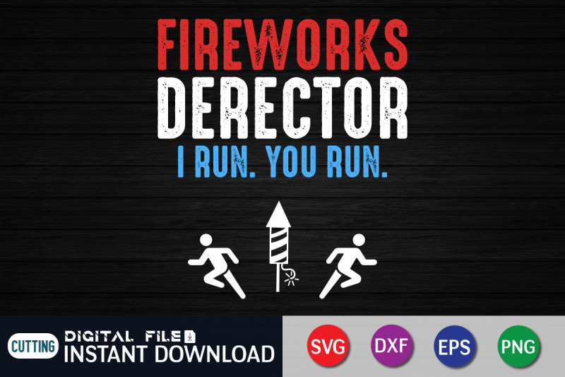 fireworks-derector-i-run-you-run-svg