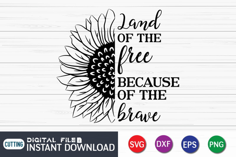 land-of-the-free-because-of-the-brave-svg