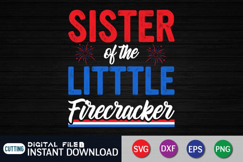 sister-of-the-little-firecracker-svg