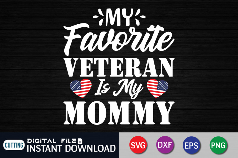 my-favorite-veteran-is-my-mommy-svg