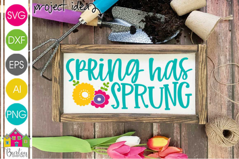 spring-has-sprung-svg-file-spring-svg-file